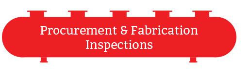 Procurement & Fabrication Inspections